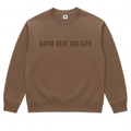 DAVID BEAT GOLIATH (DUSTY SAND) CREW NECK